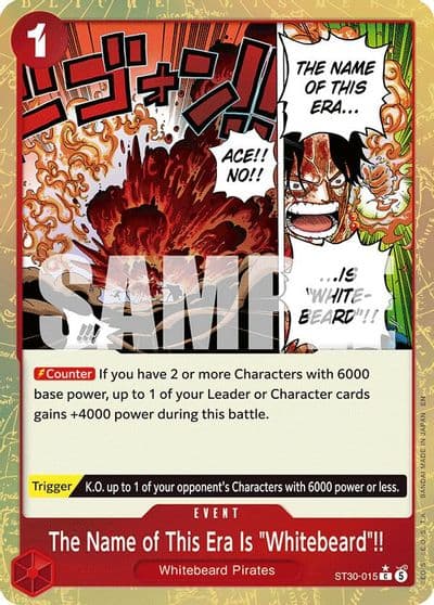 The Name of This Era Is Whitebeard Parallel Starter Deck EX: Luffy & Ace One Piece card