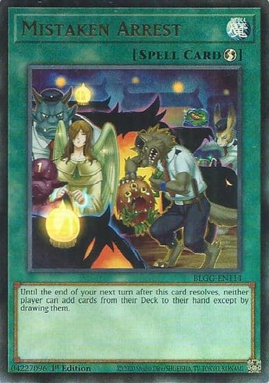 Mistaken Arrest Battles of Legend: Glorious Gallery Yu-Gi-Oh! card