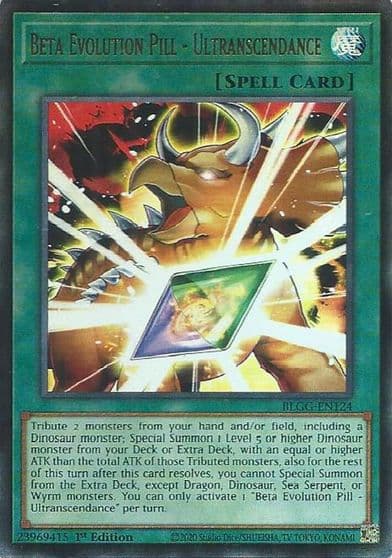Beta Evolution Pill Ultranscendance Battles of Legend: Glorious Gallery Yu-Gi-Oh! card
