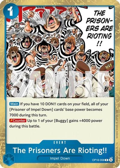 The Prisoners Are Rioting The Time of Battle One Piece card