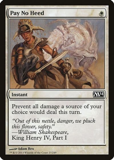Pay No Heed Magic 2014 (M14) Magic card