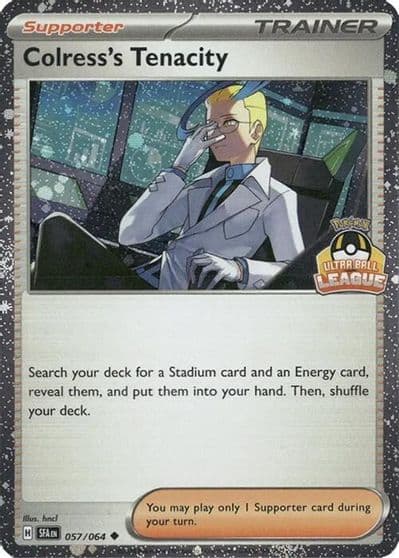Colresss Tenacity 057 064 Ultra Ball League League & Championship Cards Pokemon card