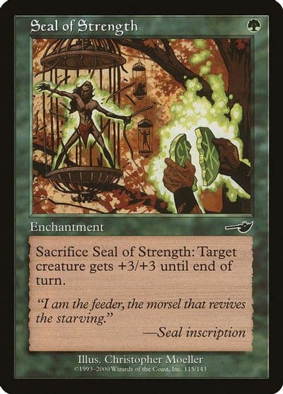 Seal of Strength Nemesis Magic card