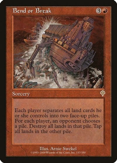 Bend or Break Invasion Magic card