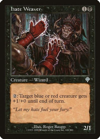 Hate Weaver Invasion Magic card