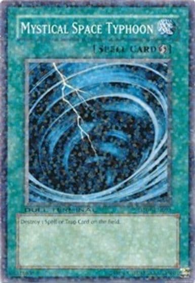 Mystical Space Typhoon Duel Terminal 1 Yu-Gi-Oh! card
