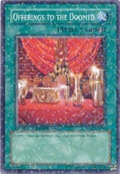 Offerings to the Doomed Duel Terminal 2 Yu-Gi-Oh! card