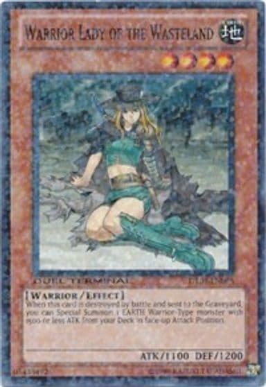 Warrior Lady of the Wasteland Duel Terminal 4 Yu-Gi-Oh! card