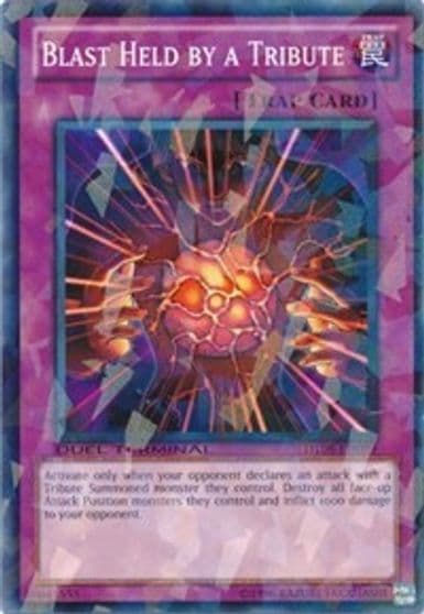 Blast Held by a Tribute Duel Terminal 5 Yu-Gi-Oh! card