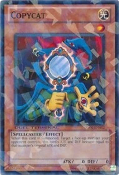 Copycat Duel Terminal 6 Yu-Gi-Oh! card