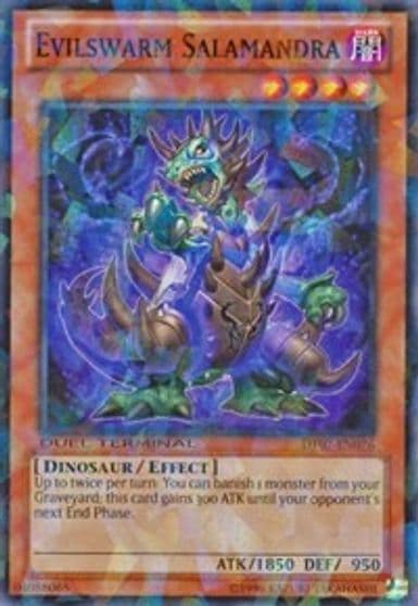 Evilswarm Salamandra Duel Terminal 7 Yu-Gi-Oh! card