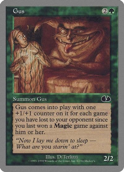 Gus Unglued Magic card