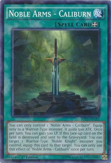 Noble Arms Caliburn Shatterfoil Battle Pack 3: Monster League Yu-Gi-Oh! card