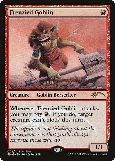 Frenzied Goblin FNM Promos Magic card