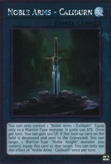 Noble Arms Caliburn Noble Knights of the Round Table Box Set Yu-Gi-Oh! card