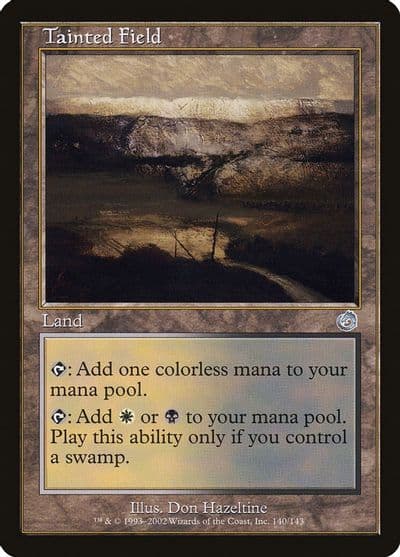Tainted Field Torment Magic card