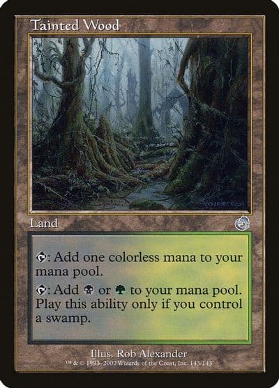 Tainted Wood Torment Magic card