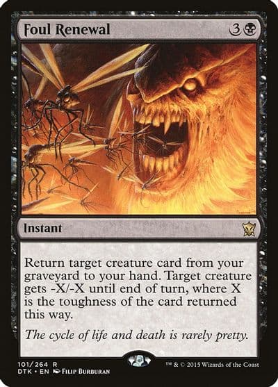 Foul Renewal Dragons of Tarkir Magic card
