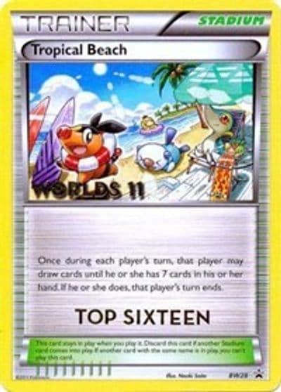 Tropical Beach - BW28 (Worlds 11) [Top 16] Black and White Promos Pokemon card