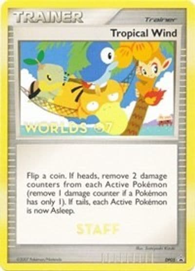 Tropical Winds - DP05 (Worlds 07) [Staff] Diamond and Pearl Promos Pokemon card