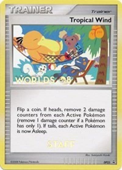 Tropical Wind - DP25 (Worlds 08) [Staff] Diamond and Pearl Promos Pokemon card