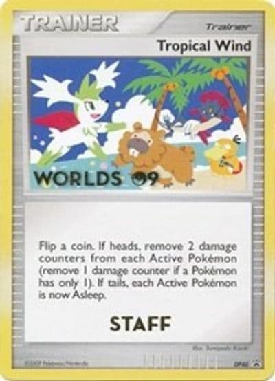 Tropical Wind - DP48 (Worlds 09) [Staff] Diamond and Pearl Promos Pokemon card