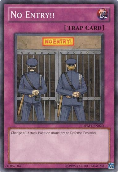 No Entry Demo Pack Yu-Gi-Oh! card