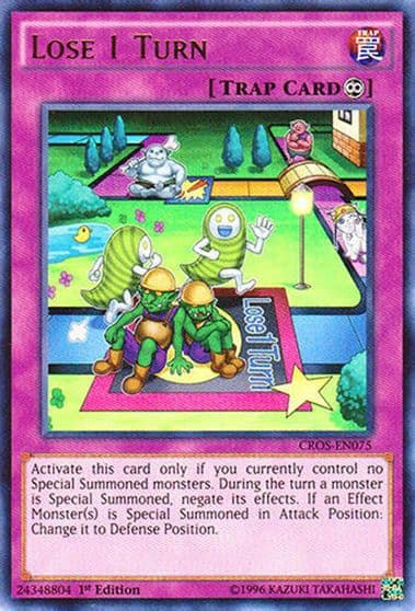 Lose 1 Turn Crossed Souls Yu-Gi-Oh! card