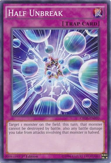 Half Unbreak Crossed Souls Yu-Gi-Oh! card