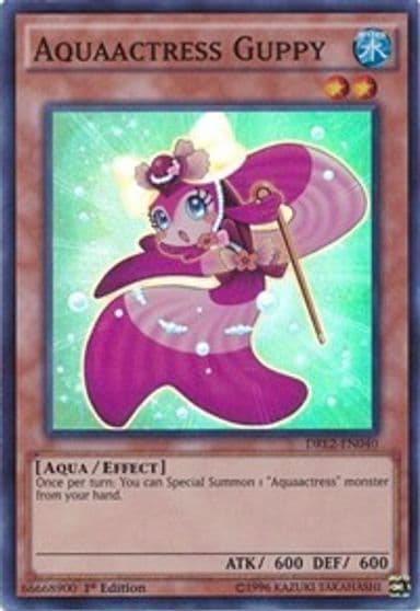 Aquaactress Guppy Dragons of Legend 2 Yu-Gi-Oh! card