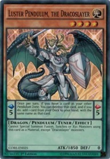 Luster Pendulum the Dracoslayer Clash of Rebellions Yu-Gi-Oh! card
