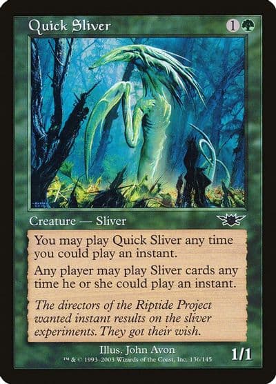 Quick Sliver Legions Magic card