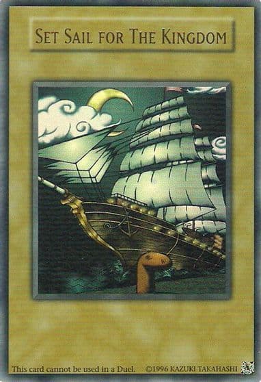 Set Sail for The Kingdom King of Games: Yugi's Legendary Decks Yu-Gi-Oh! card