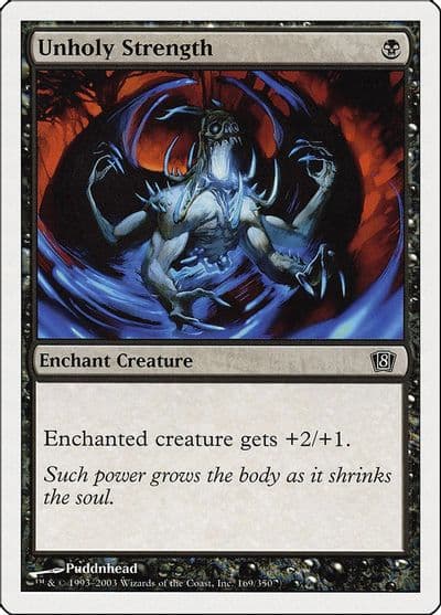 Unholy Strength 8th Edition Magic card