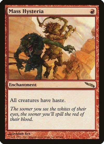 Mass Hysteria Mirrodin Magic card