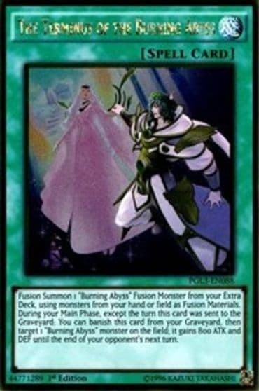 The Terminus of the Burning Abyss Premium Gold: Infinite Gold Yu-Gi-Oh! card