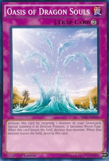 Oasis of Dragon Souls Structure Deck: Rise of the True Dragons Yu-Gi-Oh! card