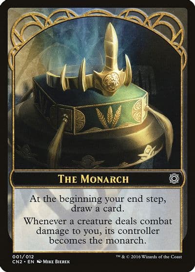 The Monarch Token Conspiracy: Take the Crown Magic card