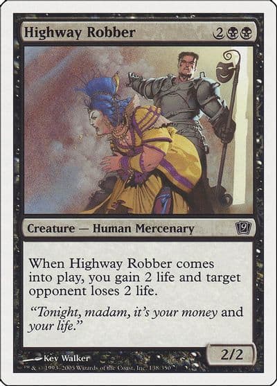 Highway Robber 9th Edition Magic card