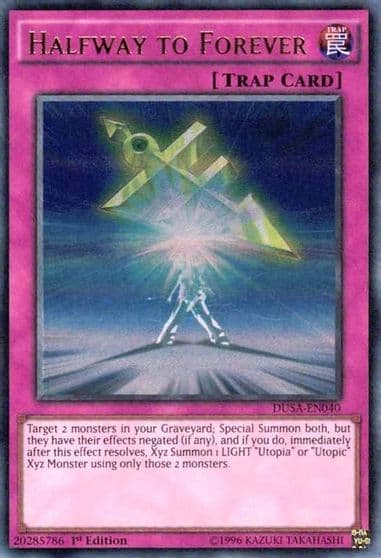 Halfway to Forever Duelist Saga Yu-Gi-Oh! card