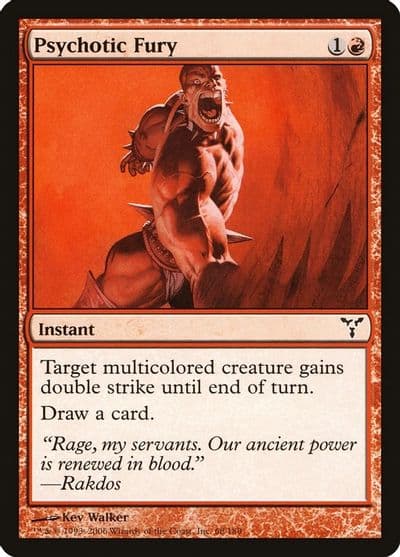 Psychotic Fury Dissension Magic card