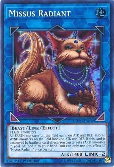 Missus Radiant Code of the Duelist Yu-Gi-Oh! card