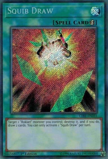 Squib Draw Circuit Break Yu-Gi-Oh! card