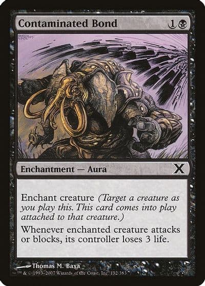 Contaminated Bond 10th Edition Magic card