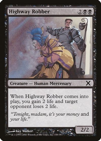 Highway Robber 10th Edition Magic card