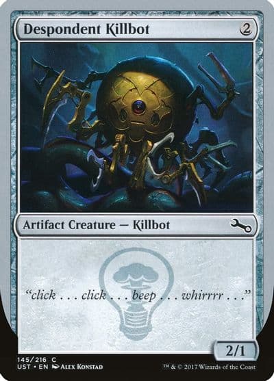 Despondent Killbot Unstable Magic card