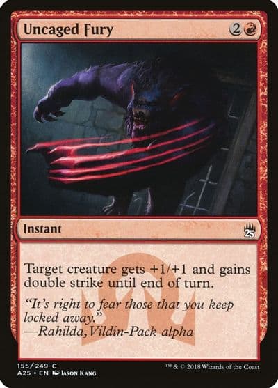 Uncaged Fury Masters 25 Magic card