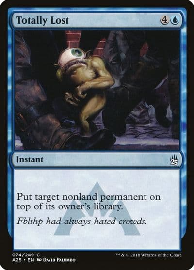 Totally Lost Masters 25 Magic card