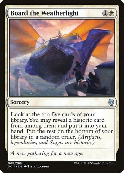 Board the Weatherlight Dominaria Magic card