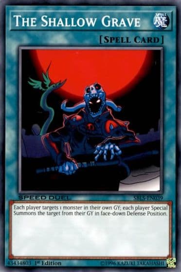 The Shallow Grave Speed Duel: Arena of Lost Souls Yu-Gi-Oh! card
